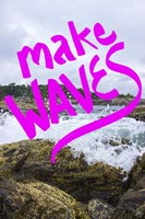 Make Waves Fine Art Print