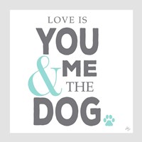 You Me and the Dog Fine Art Print
