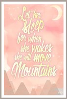 She Will Move Mountains 1 Fine Art Print