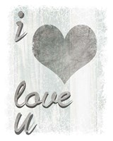 I Love You Fine Art Print
