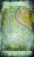 My Heart Belongs To You Fine Art Print