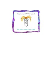 This Is My Happy Face 2 Fine Art Print