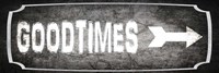 Good Times 1 Fine Art Print