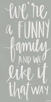 Funny Family Fine Art Print