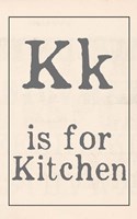 K is for Kitchen Framed Print