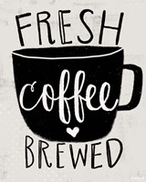 Fresh Brewed Coffee Fine Art Print