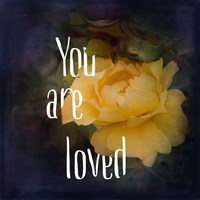 You Are Loved Fine Art Print