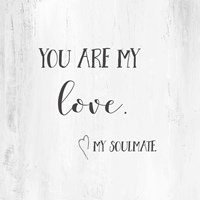 You Are My Love Framed Print