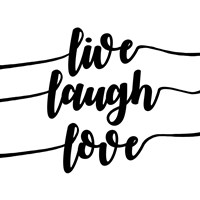 Live Laugh Love-Script Fine Art Print