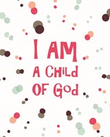 I Am A Child Of God Radial Dots Pink Fine Art Print