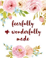 Fearfully & Wonderfully Made Fine Art Print