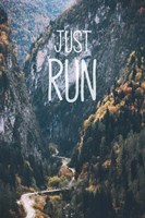 Just Run Fine Art Print
