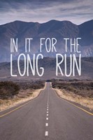 For The Long Run Fine Art Print