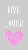 Live Laugh Love - Gray with Pink Heart Fine Art Print