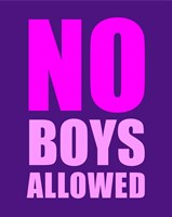 No Boys Allowed - Purple Fine Art Print