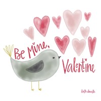 Be My Valentine Fine Art Print