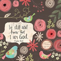Be Still and Know Fine Art Print
