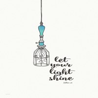 Let Your Light Shine Fine Art Print