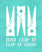 Just Clip It Fine Art Print