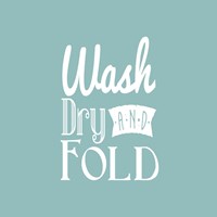 Wash Dry And Fold Blue Background Fine Art Print