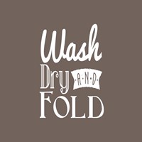 Wash Dry And Fold Brown Background Fine Art Print