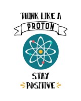 Think Like A Proton White Fine Art Print