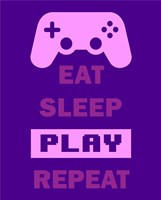Eat Sleep Game Repeat  - Purple Fine Art Print