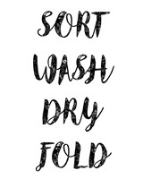 Sort Wash Dry Fold  - White Fine Art Print