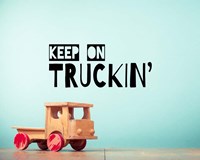 Keep On Truckin' Blue Fine Art Print