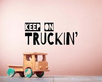 Keep On Truckin' Brown Fine Art Print