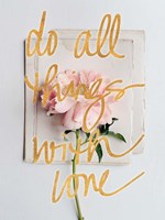 Do All Things with Love Fine Art Print