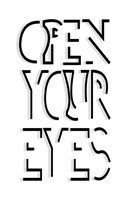 Open Your Eyes Fine Art Print