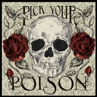 Pick Your Poison Fine Art Print