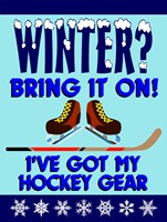Winter Bring It Hockey Framed Print