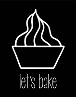 Let's Bake - Dessert V Black Fine Art Print