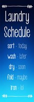 Laundry Schedule - Ocean Blue Fine Art Print