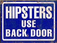 Hipsters Use Back Door Framed Print