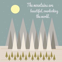 Beautiful Mountains Fine Art Print