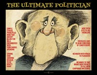Ultimate Politician Fine Art Print