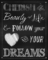 Chalkboard Cherish The Beauty Fine Art Print