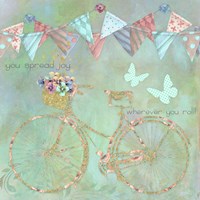 You Spread Joy Fine Art Print