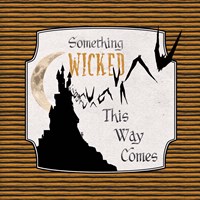 Something Wicked Fine Art Print