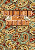 Welcome to My Garden Fine Art Print