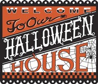 Halloween House Welcome Fine Art Print