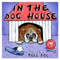 In the Dog House Fine Art Print
