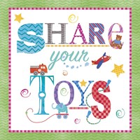Share Your Toys Fine Art Print