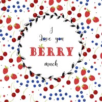 I Love You Berry Much Fine Art Print
