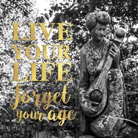 Live your Life Fine Art Print