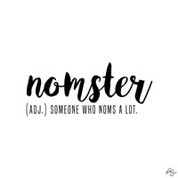 Nomster Fine Art Print