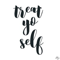 Treat Yo Self Fine Art Print